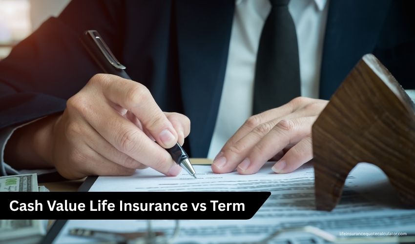 Cash Value Life Insurance What It Is and How It Works