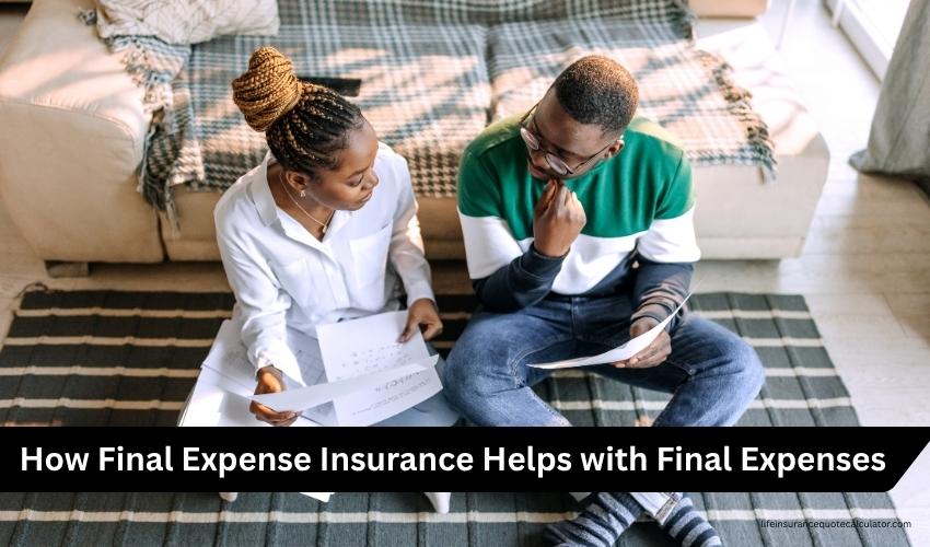 Final Expense Insurance Protection for Final Expenses and Peace of Mind