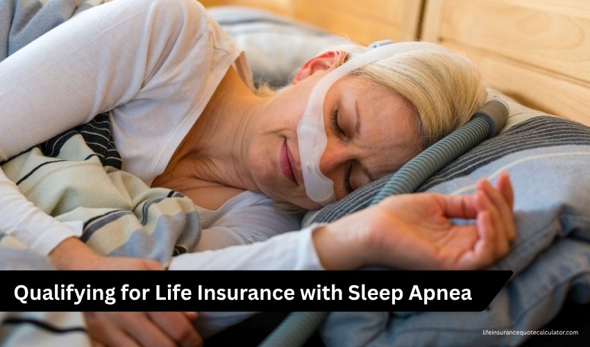 Life Insurance for Sleep Apnea What People with Sleep Apnea Need to Know in 2026